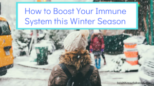 Boost your immune system this winter
